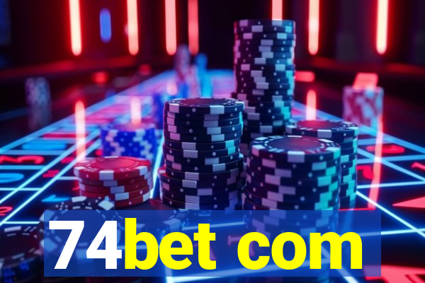 74bet com
